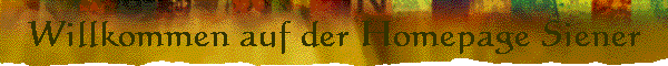 Willkommen auf der Homepage Siener
